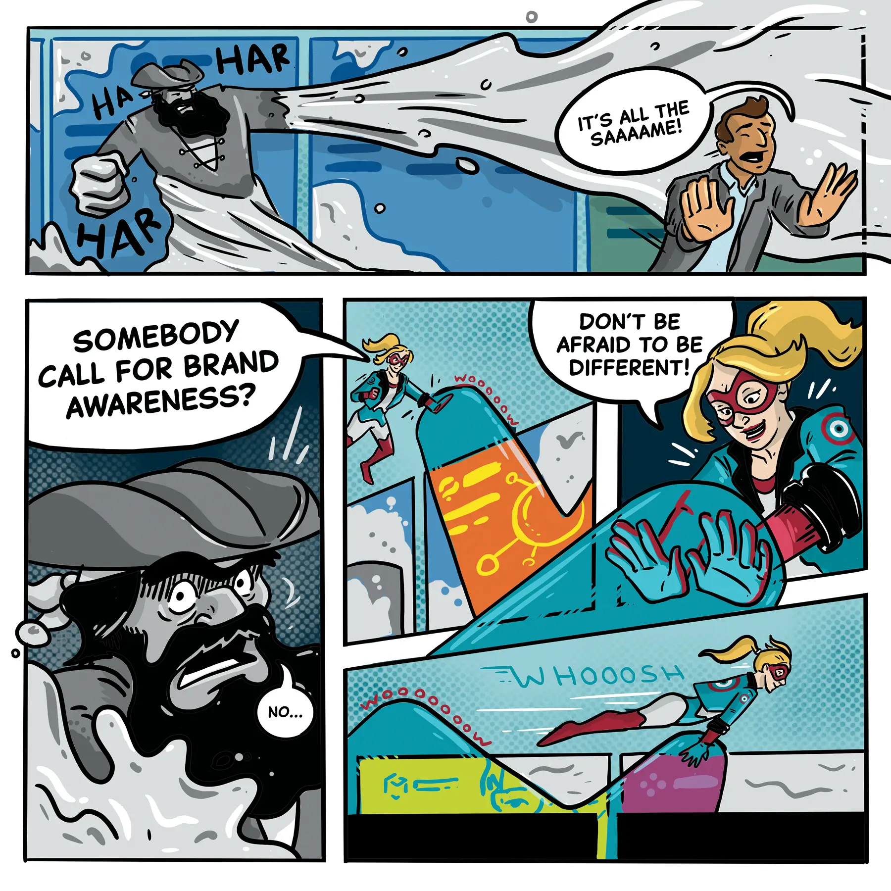 WOW Factor says, “Somebody call for brand awareness?” and “Don’t be afraid to be different!” as she adds colors to the booths and fights Captain Generic.