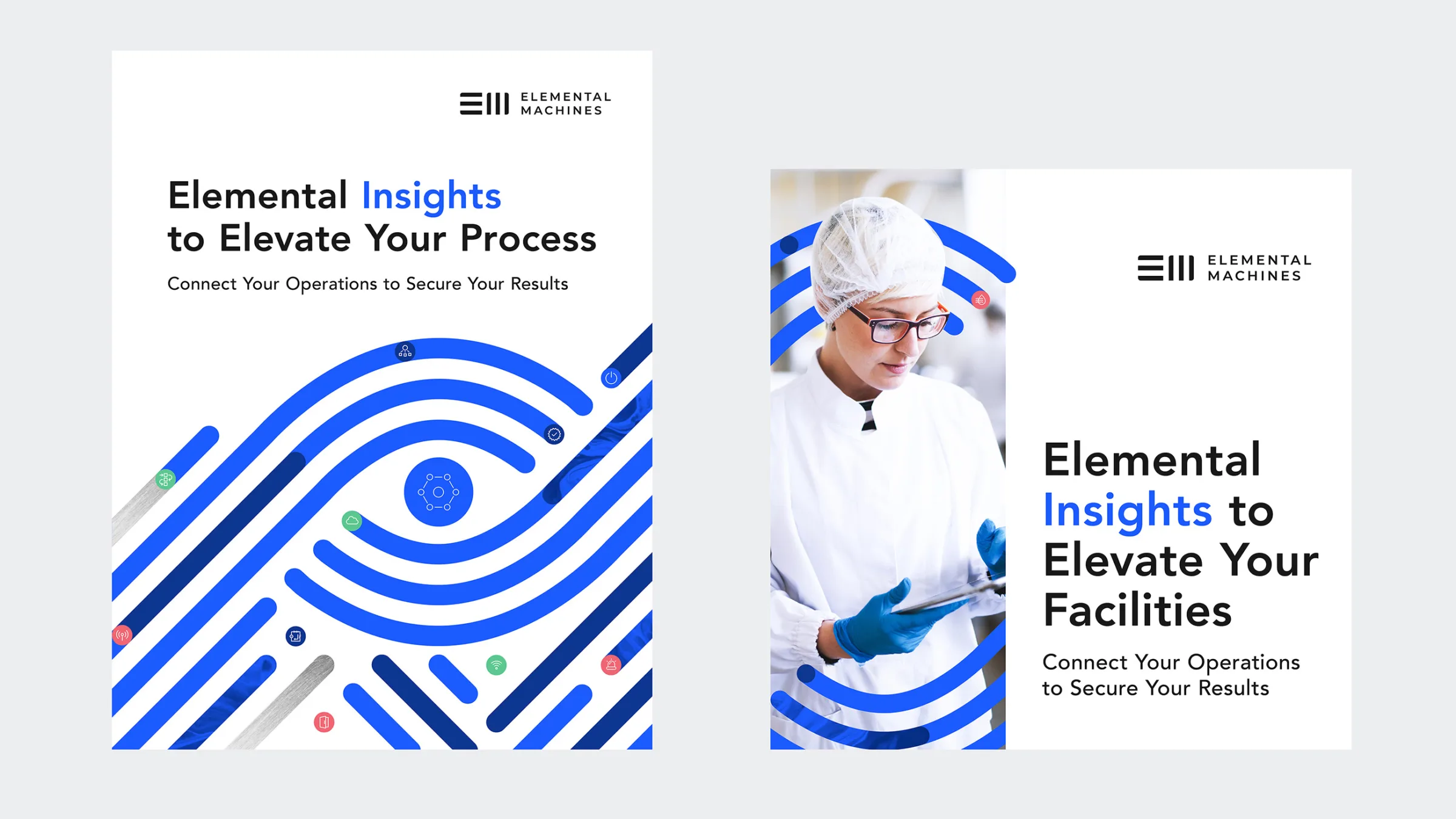 Examples of Elemental Machines visuals consisteting of lines that come together to create shapes and frame lab workers. Text on the first image is Elemental Insights to Elevate Your Process, Connect Your Operation to Secure Your Results. The second states, Elemental Insights to Elevate Your Facilities, Connect Your Operations to Secure Your Results