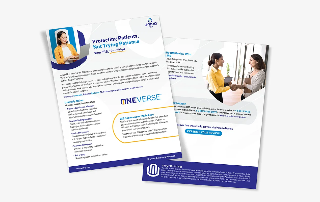 Two-page Univo IRB marketing one-pager highlighting their streamlined IRB services and the OneVerse submission platform. The first page features a woman in a yellow shirt using a laptop with the tagline 'Protecting Patients, Not Trying Patience. Your IRB, Simplified.' It outlines Univo’s patient-centered approach, experienced staff, and efficient review process. The second page shows two women in business attire shaking hands, with key messaging on fast IRB approvals, business day turnaround times, and an 'Expedite Your Review' call-to-action.