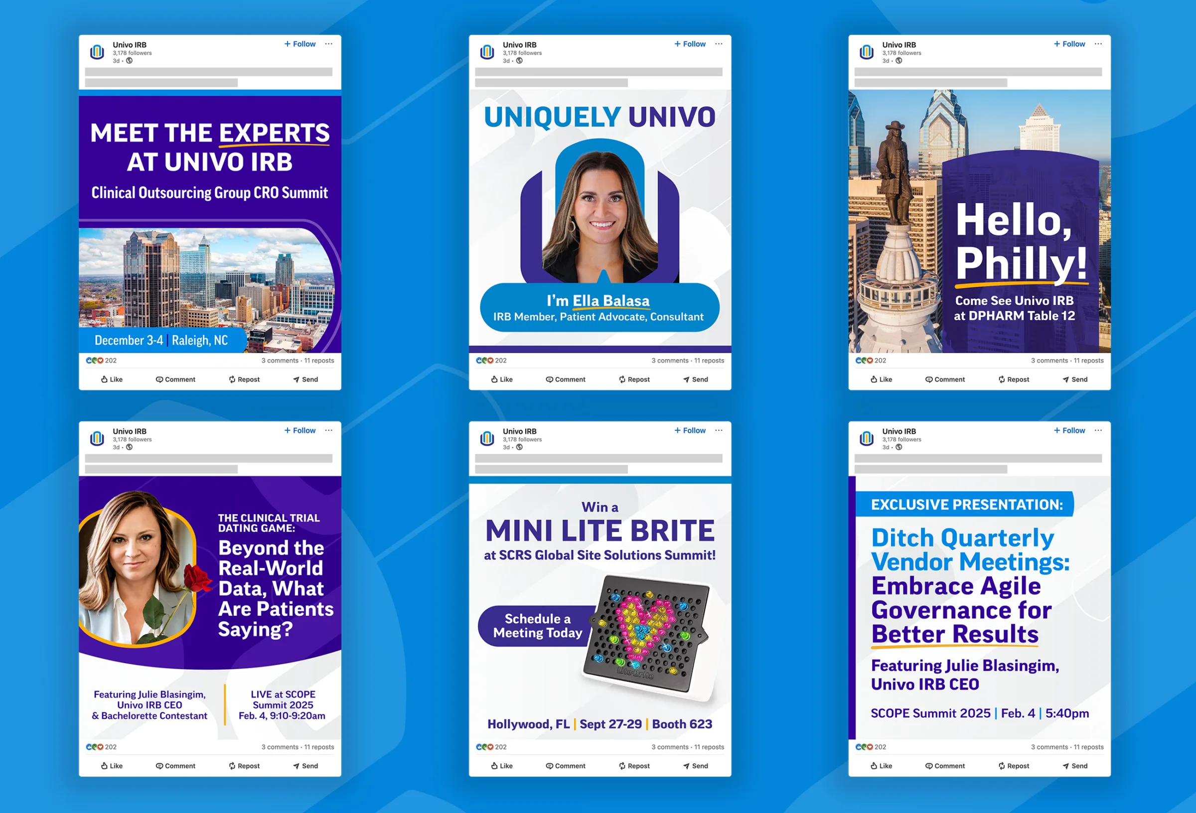 Collage of six Univo IRB promotional graphics for upcoming events and initiatives. Highlights include: ‘Meet the Experts at Univo IRB’ at the CRO Summit in Raleigh, NC; Ella Balasa featured as IRB member and patient advocate; invitation to visit Univo at DPHARM in Philadelphia; Julie Blasingim presenting at SCOPE Summit 2025 on patient voices and agile governance; a giveaway for a Mini Lite Brite at the SCRS Global Site Solutions Summit; and various event dates and booth numbers promoting Univo IRB’s presence and thought leadership.